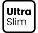 Ultra Slim